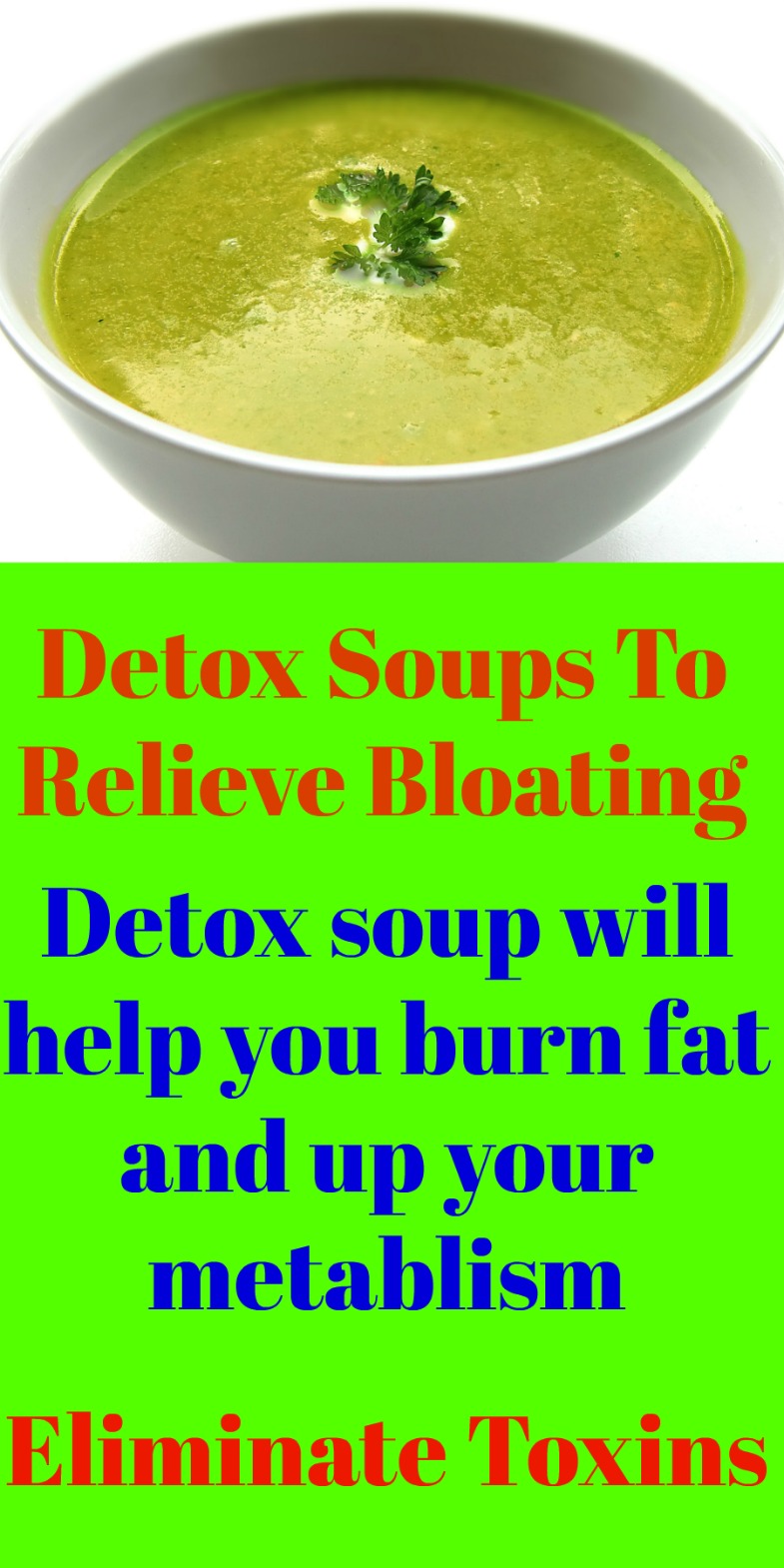 What to do when you're bloated? Sip on these 3 Detox Soups to help with bloat!! Sip on soup all day and you will lose that dreaded bloat from carrying too much waste inside your belly. 