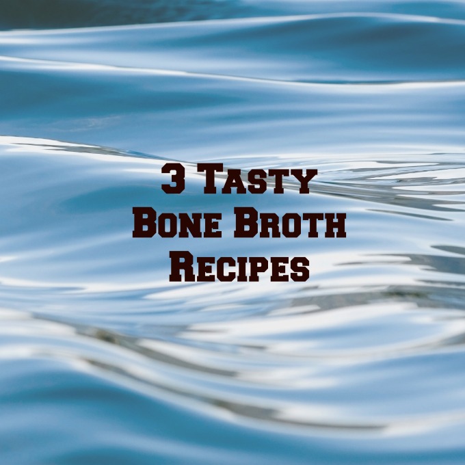 Bone Broth Recipes