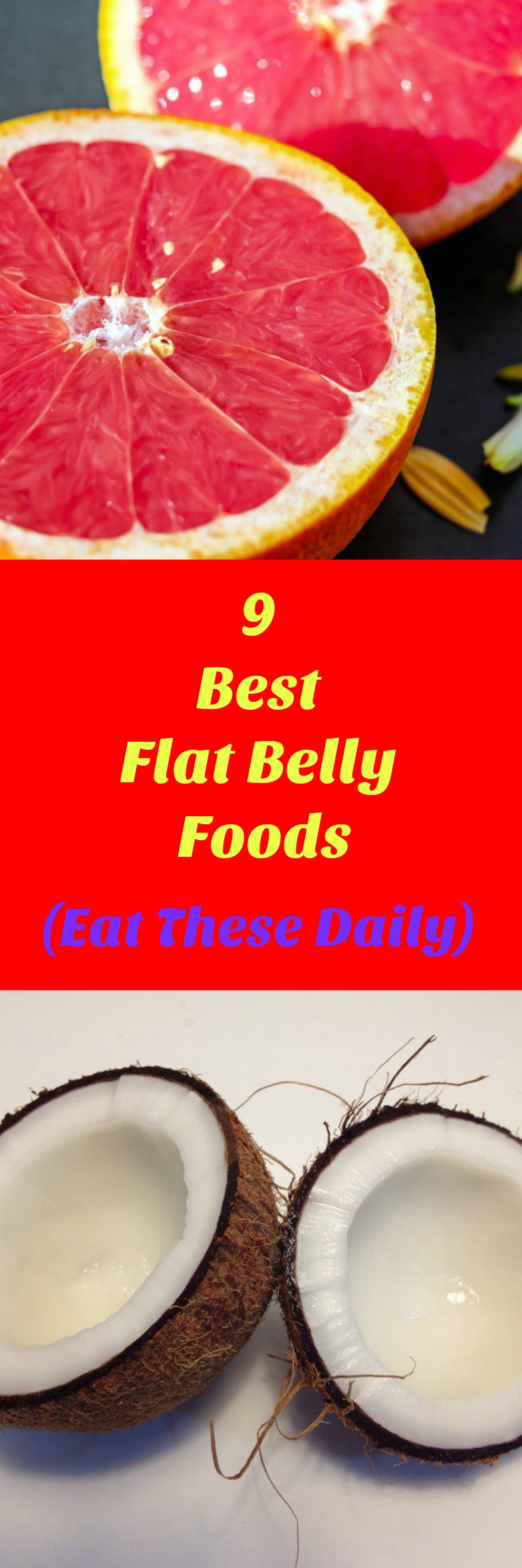 You must eat these 9 Best Flat Belly Foods daily to actually achieve that flat belly you have been training for! Watch what goes into your mouth and you will absolutely crush your goals. Number 5 will blow your mind.