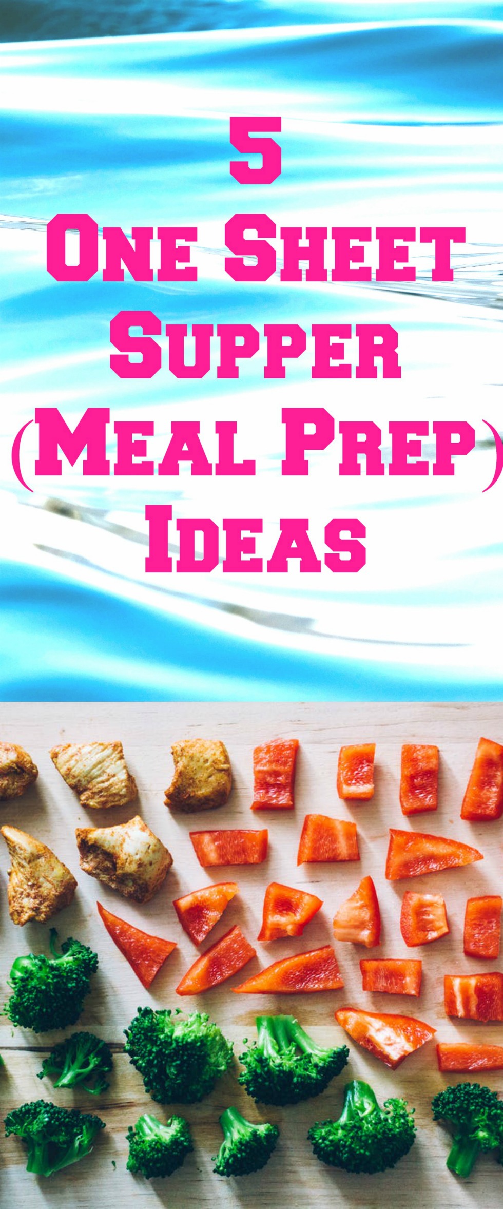 You're going to LOVE Meal Prep made easy with 5 sheet pan suppers. Easily place all your healthy ingredients on one sheet pan and bake. Once done place in individual containers which are prepared for lunch.