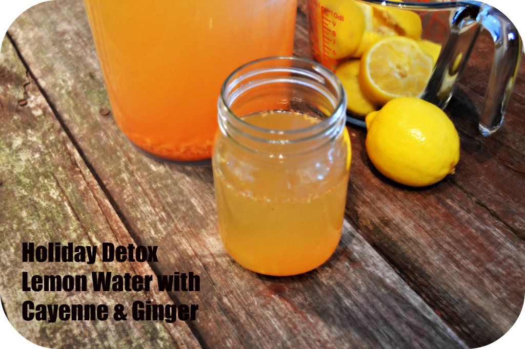 LEMON CAYENNE GINGER DETOX WATER